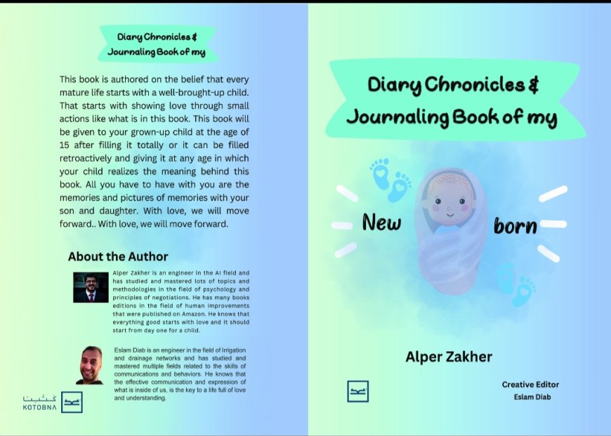 إطلاق كتابDiary" Chronicles & Journaling Book Of My New Born" لألبير نبيل على منصة كتبنا